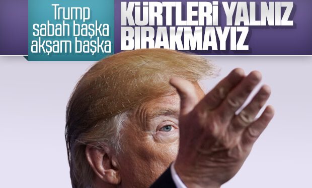 Trump’ın açıklamaları birbirini  tutmuyor