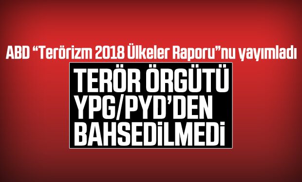 ABD ‘Terörizm 2018 Ülkeler Raporu’nu açıkladı