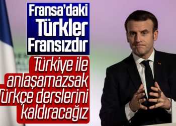 Macron: Türkçe dahil yabancı dil derslerini kaldıracağız