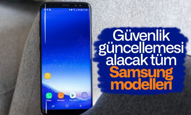 Samsung’un güvenlik güncellemesi alacak tüm akıllı telefonları