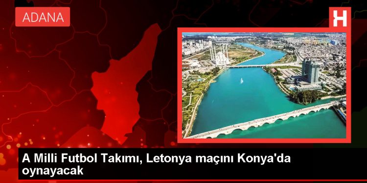 A Milli Futbol Takımı, Letonya ile 2024 Avrupa Şampiyonası Elemeleri’nde karşılaşacak